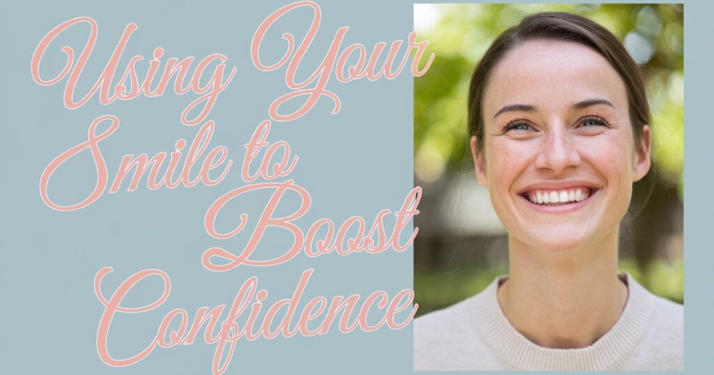 smile to boost confidence